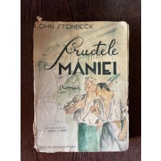 John Steinbeck Fructele Maniei