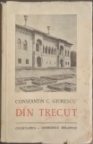 Din trecut &ndash; Constantin C. Giurescu