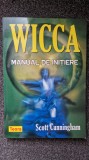 WICCA. MANUAL DE INITIERE - Scott Cunningham