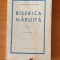 Al. Lascarov Moldovanu - Biserica năruită (Ed. Cugetarea 1939) ediție definitivă