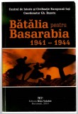 Batalia pentru Basarabia 1941-1944 - coordonator Gh. Buzatu, Mica Valahie, 2010