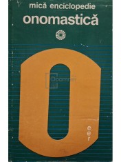 Christian Ionescu - Mica enciclopedie onomastica (Editia: 1975) foto