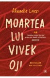 Moartea lui Vivek Oji - Akwaeke Emezi