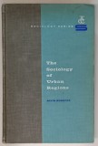 THE SOCIOLOGY OF URBAN REGIONS by ALVIN BOSKOFF , 1962