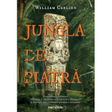 Jungla de piatra - William Carlsen