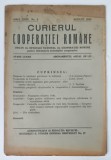 CURIERUL COOPERATIEI ROMANE , REVISTA , ANUL XXIII , AUGUST , NR . 8 , 1930