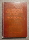 I. Cojocaru - &Icirc;nceputurile &icirc;nvăţăm&acirc;ntului tehnic şi profesional &icirc;n Moldova şi Ţ