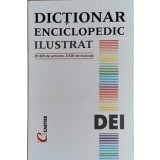 DICTIONAR ENCICLOPEDIC ILUSTRAT-LACRAMIOARA CHIHAIA, LUCIA CIFOR, ALINA CIOBANU SI COLAB.-259072