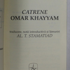 CATRENE OMAR KHAYAM , 2007 *COPERTA REFACUTA
