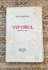Viforul - Barbu Stefanescu Delavrancea, Drama in IV acte, Editura Socec 1928, 238 Pagini, Teatru
