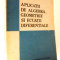 APLICATII DE ALGEBRA, GEOMETRIE SI ECUATII DIFERENTIALE de CONSTANTIN UDRISTE , 1993