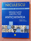 Istoria lumii pentru toti. Antichitatea - Magda Stan, Cristian Vornicu, 2007, Niculescu