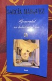 Gabriel Garcia Marquez - Generalul in labirintul sau