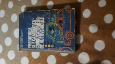 Carte Pregătirea și examinarea conducătorilor de autovehicule vintage