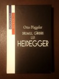 Otto Poggeler - Drumul g&acirc;ndirii lui Heidegger (Humanitas, cartonată)