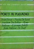 Poeti ai pleiadei. Jean Dorat, Pontus de Tyard, Joachim Du Bellay, Remy