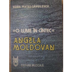 O LUME IN CANTEC - ANGELA MOLDOVAN-AURA MATEI-SAVULESCU