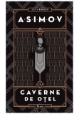 Cumpara ieftin Caverne de otel. Robotii, vol.II, Paladin