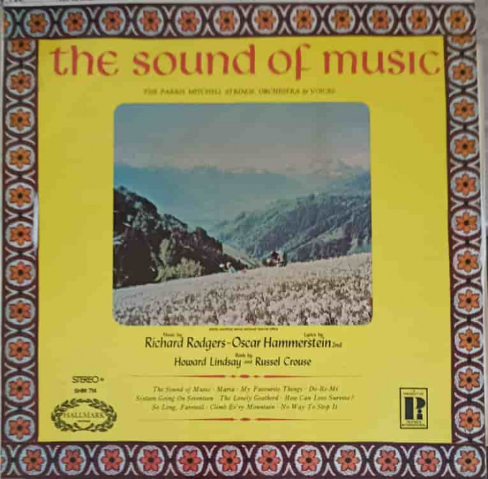 Disc vinil, LP. The Sound Of Music-The Parris Mitchell Strings, Orchestra With Vocal Cast, Rodgers &amp; Hammerstein