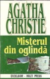 Misterul din oglinda - Agatha Christie, roman clasic, editura Excelsior 1994, stare buna, 220 pagini, carte colectie
