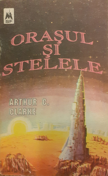 Orasul si stelele