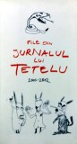 Cumpara ieftin Carte File din Jurnalul lui Tetelu 2002 brosata literatura romana memorii autori romani
