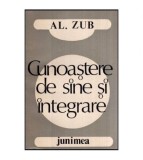 Alexandru Zub - Cunoastere de sine si integrare - 116970