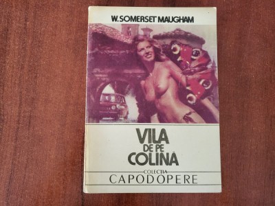 Vila de pe colina de W.Somerset Maugham foto