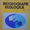 BIOGEOGRAFIE ECOLOGICA VOL.1-IOAN POP-235519