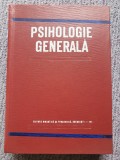 Alexandru Rosca - Psihologie generala (1976, editie cartonata), 558 pg, stare fb