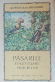 PASARILE FOLOSITOARE PADURILOR - MIRCEA ENE, 1954