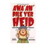 David Ross - Awa&#039; an&#039; Bile Yer Heid - Scottish Curses and Insults - 113067