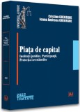 Piata de capital: institutii juridice participantii protectia investitorilor - 2022 - Universul Juridic