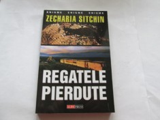 REGATELE PIERDUTE - ZECHARIA SITCHIN foto