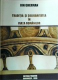 Ion Gherman - Traditia si solidaritatea in viata romanilor
