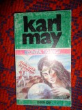 Karl May - Secretul tigancii sau intre Sceptru si ciocan ( opere- volumul 27, editura Eden )