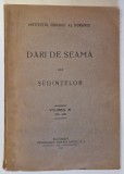 DARI DE SEAMA ALE SEDINTELOR , VOLUMUL XI , 1922 - 1923 , 1923