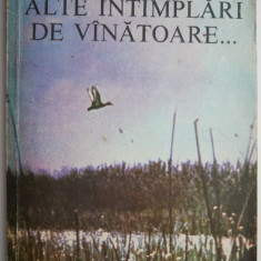 Alte intamplari de vanatoare... - Nicolae C. Cristoveanu