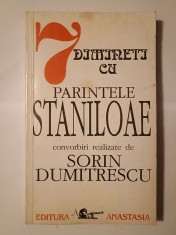 7 dimine?i cu Parintele Staniloae: convorbiri realizate de Sorin Dumitrescu (ed. Razvan Bucuroiu) foto