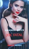 Amanda Quick - Joc fatal, Litera