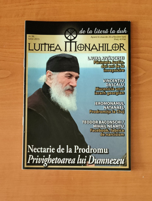 Lumea monahilor (Nr. 96 - iunie 2015) - Nectarie de la Prodromu