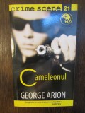 Cameleonul - George Arion