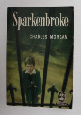 SPARKENBROKE by CHARLES MORGAN , 1966 foto
