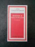 C. I. GULIAN - MARXISM SI STRUCTURALISM