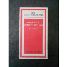 C. I. GULIAN - MARXISM SI STRUCTURALISM