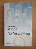 Norman Manea - Textul nomad