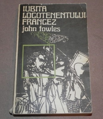 IUBITA LOCOTENENTULUI FRANCEZ JOHN FOWLES foto