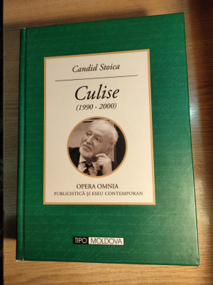 Candid Stoica - Culise (1990-2000), (Editura Tipo Moldova, 2013) foto