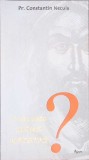 Cine este Iisus Hristos? - Constantin Necula, Editura Agnos, 2014, Carte Crestinism, Religioasa