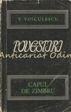 Cumpara ieftin Povestiri. Capul De Zimbru - V. Voiculescu